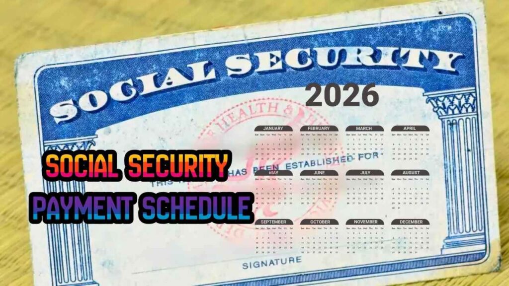 Social Security Payment Schedule for 2026