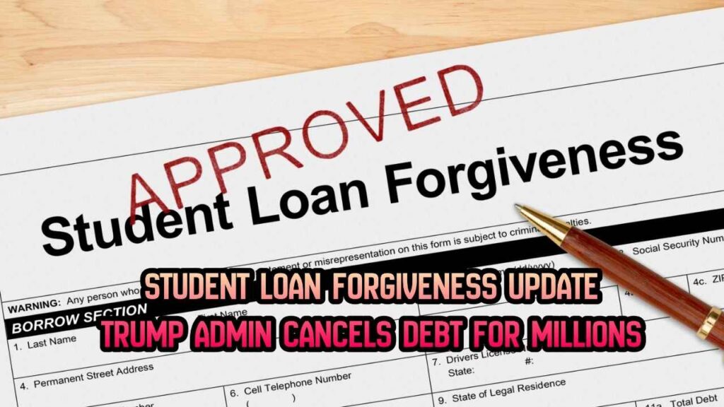 Student Loan Forgiveness Update