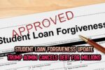 Student Loan Forgiveness Update