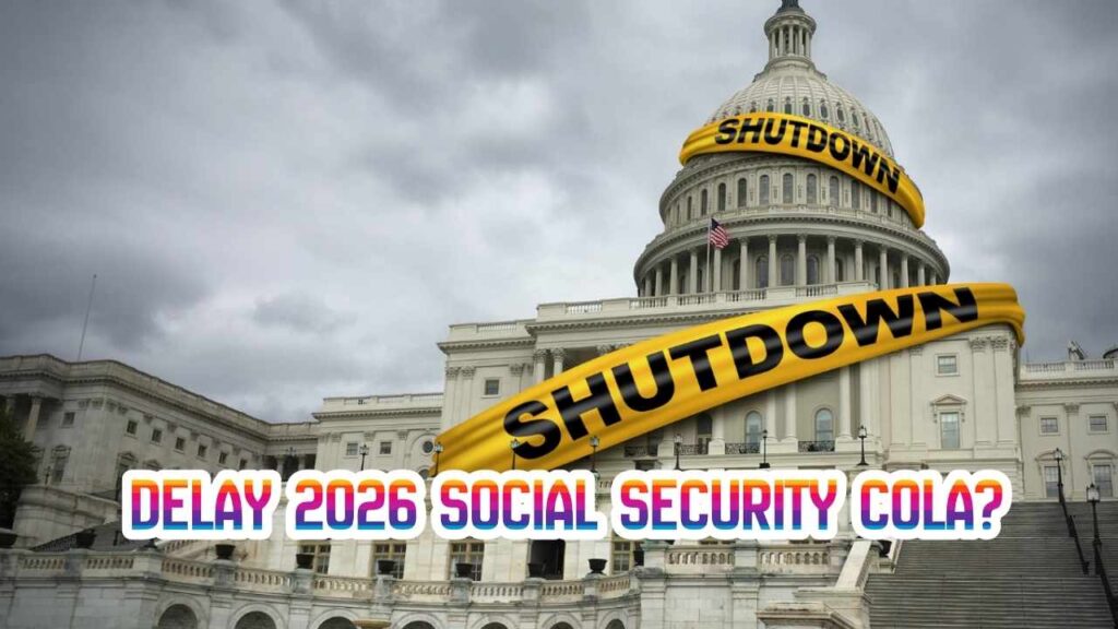 Will the Government Shutdown Delay the 2026 Social Security COLA?